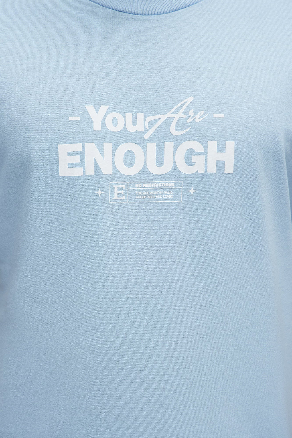You Are Enough Short Sleeve Tee - Light Blue