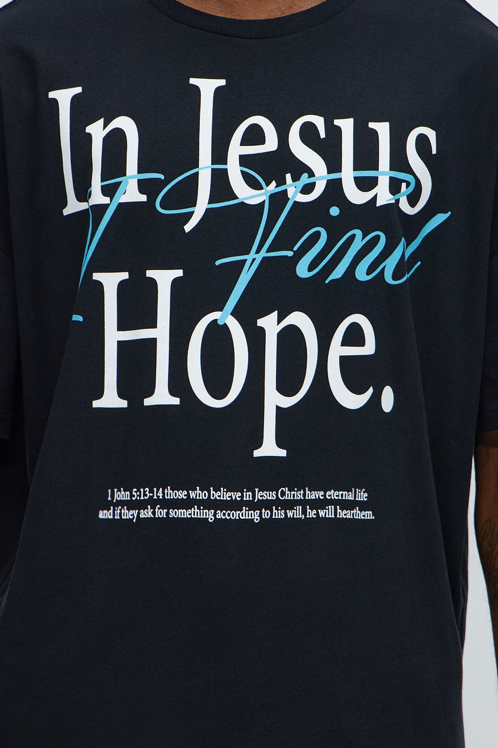 In Jesus I Find Hope Oversized Short Sleeve Tee - Black